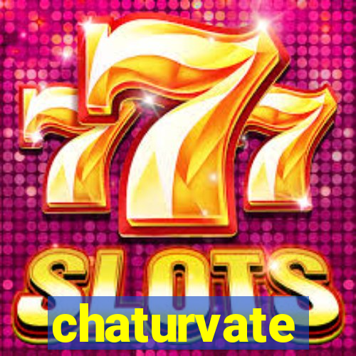 chaturvate