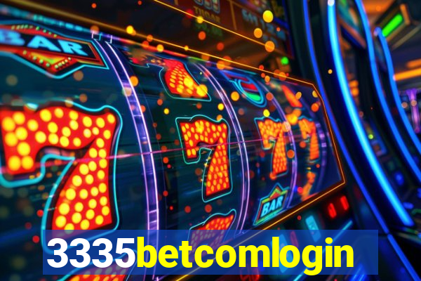 3335betcomlogin