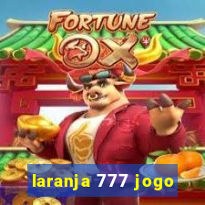 laranja 777 jogo