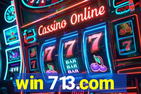 win 713.com