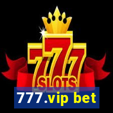 777.vip bet