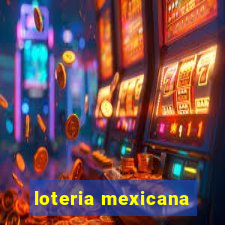 loteria mexicana