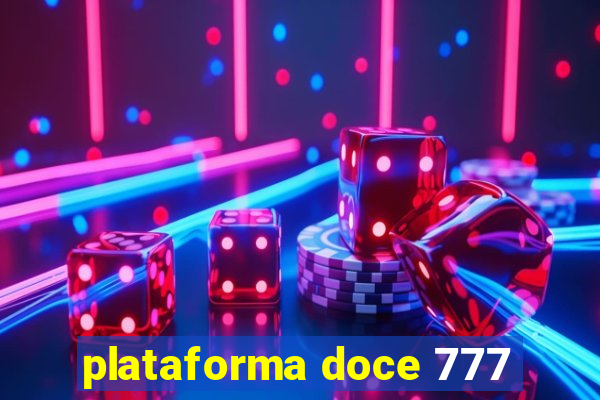 plataforma doce 777