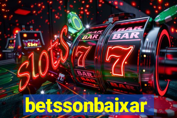 betssonbaixar