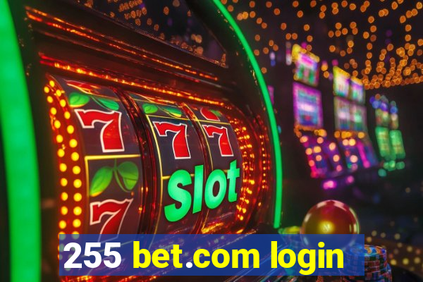 255 bet.com login