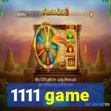 1111 game