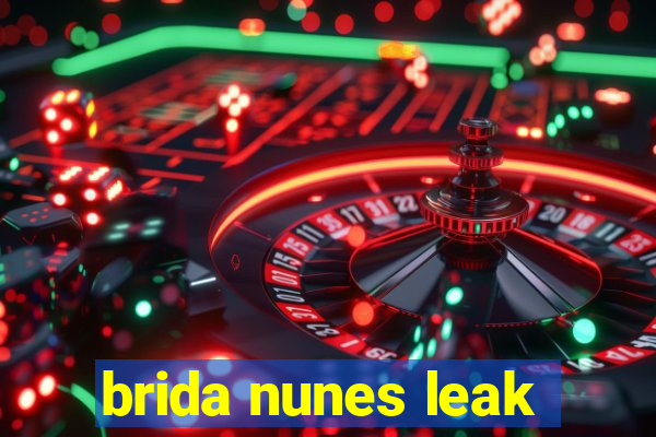 brida nunes leak