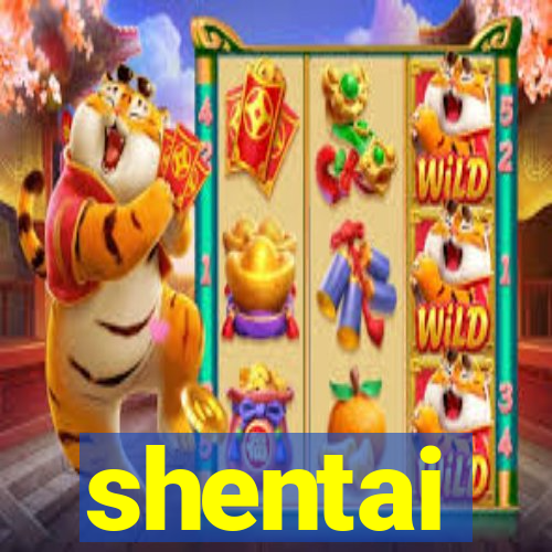 shentai