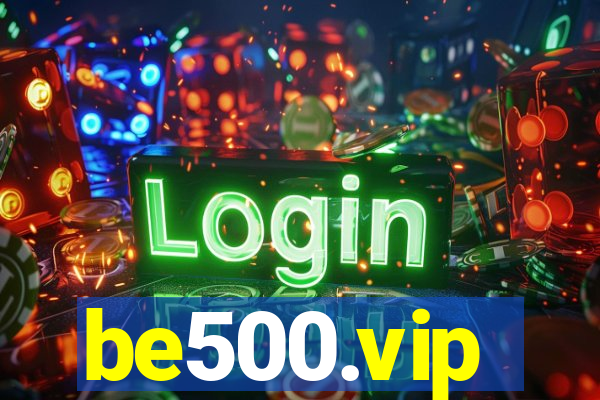 be500.vip