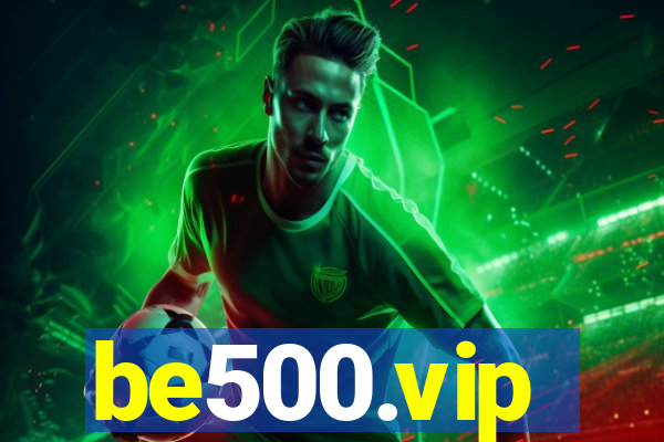 be500.vip