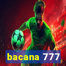 bacana 777