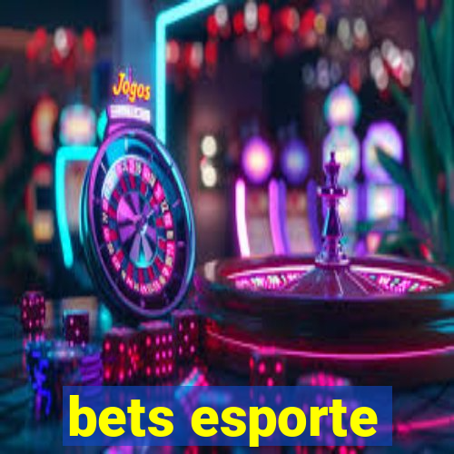 bets esporte