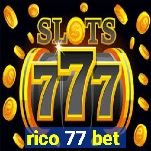 rico 77 bet