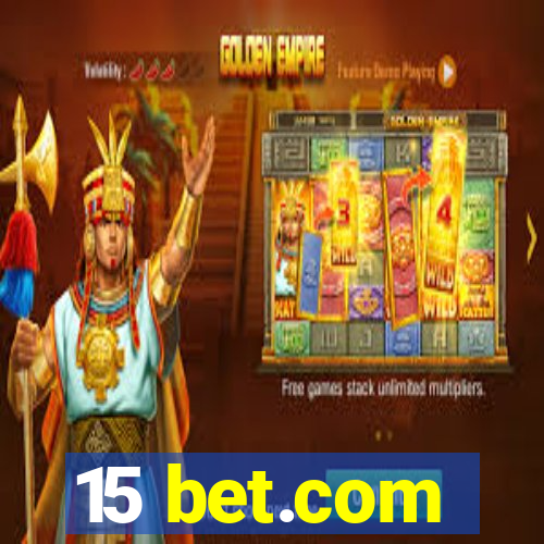 15 bet.com