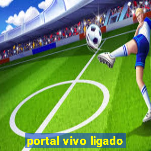 portal vivo ligado