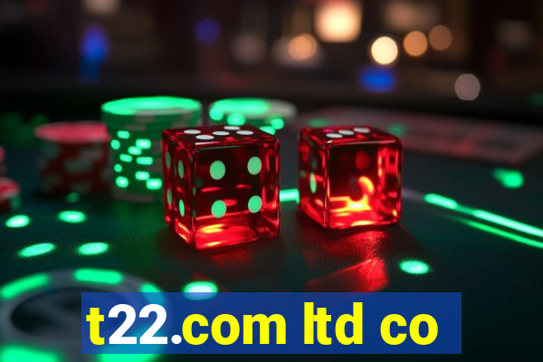 t22.com ltd co