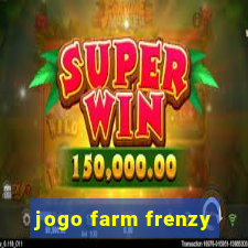 jogo farm frenzy