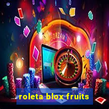 roleta blox fruits