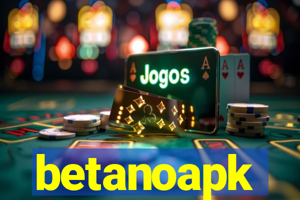 betanoapk