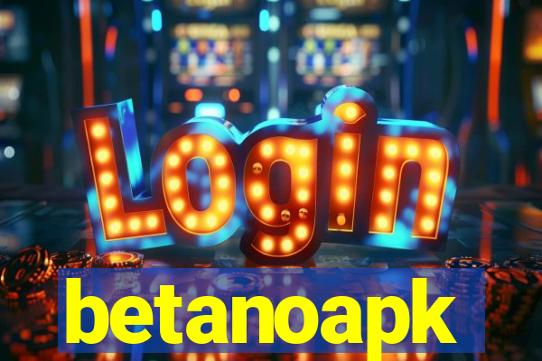 betanoapk