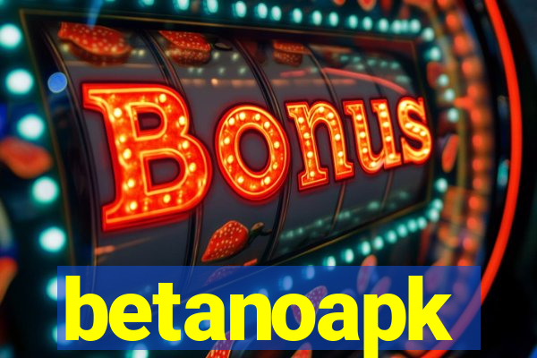 betanoapk