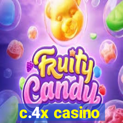 c.4x casino