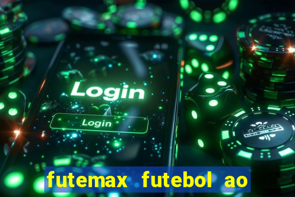 futemax futebol ao vivo 4.0 apk