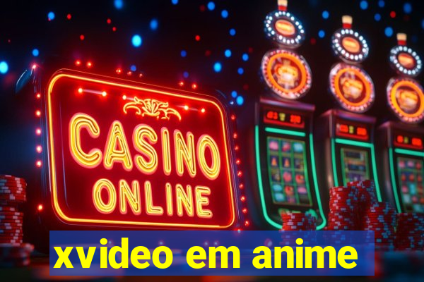 xvideo em anime