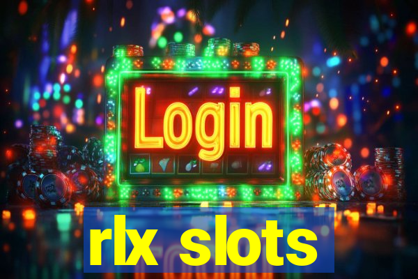 rlx slots