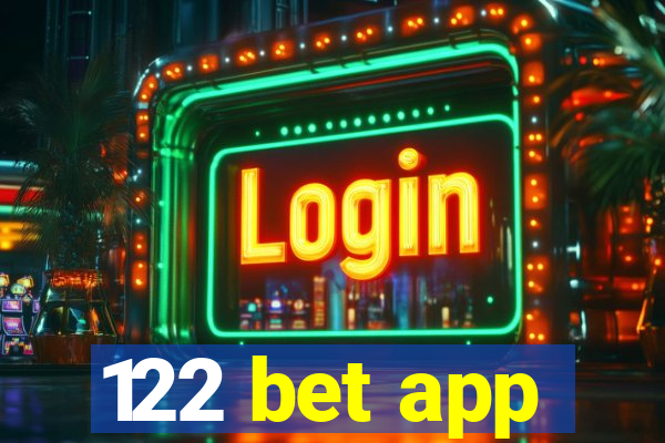 122 bet app