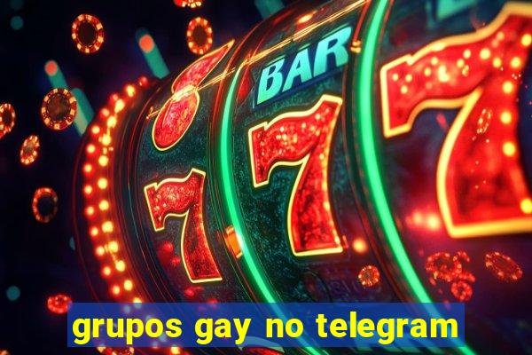 grupos gay no telegram