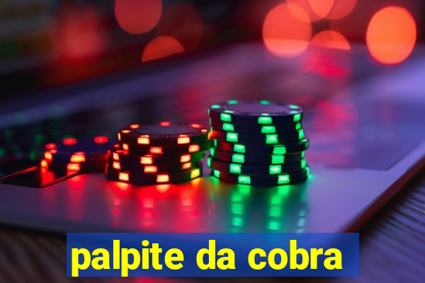 palpite da cobra