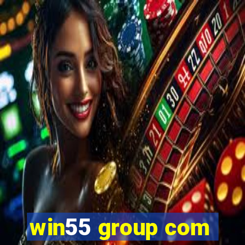 win55 group com