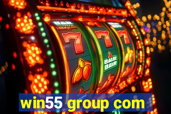 win55 group com