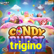 trigino