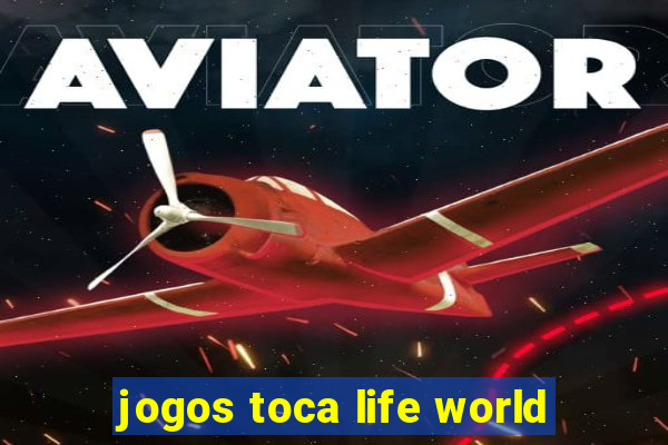 jogos toca life world