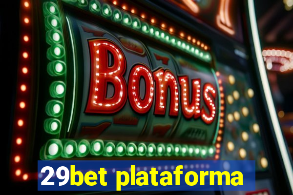 29bet plataforma