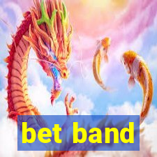 bet band