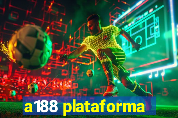 a188 plataforma