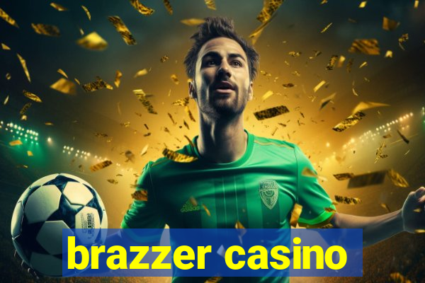 brazzer casino