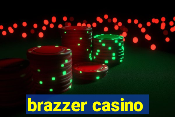 brazzer casino