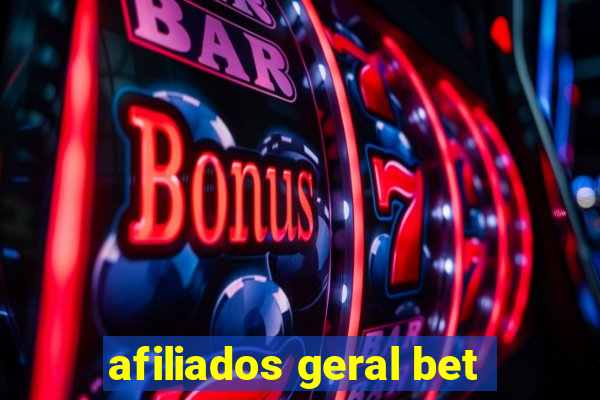 afiliados geral bet