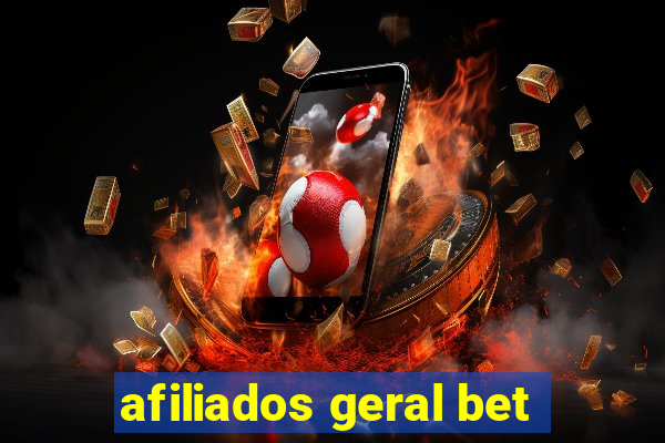 afiliados geral bet