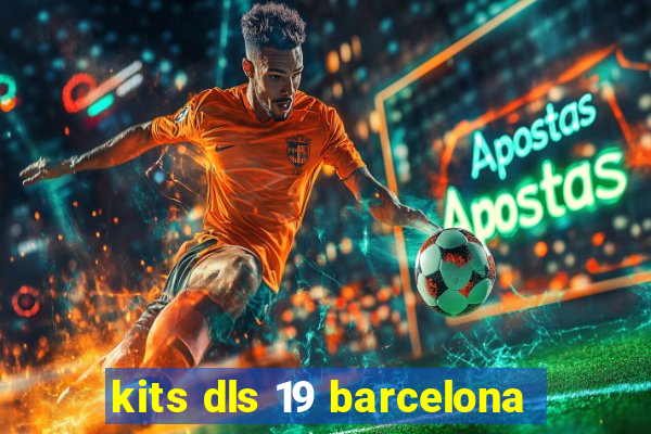 kits dls 19 barcelona