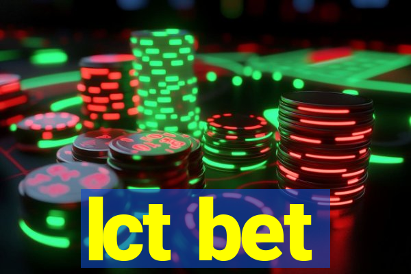 lct bet