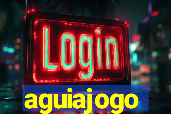 aguiajogo