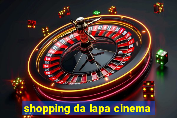 shopping da lapa cinema