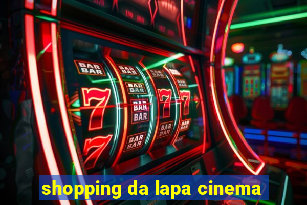 shopping da lapa cinema