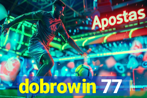 dobrowin 77