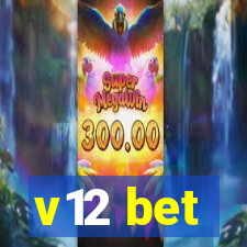 v12 bet